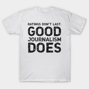 Ratings don't last T-Shirt